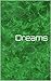 Dreams by Imran Najafi