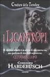 I Licantropi