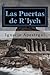 Las Puertas de R´lyeh: Una Historia de La Llamada de Cthulhu (Spanish Edition)