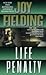 Life Penalty by Joy Fielding