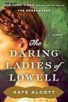 The Daring Ladies of Lowell Book cover for The Daring Ladies of Lowell