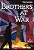 Brothers at War by Don Cummer