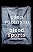 Blood Sports