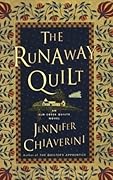 The Runaway Quilt (Elm Creek Quilts, #4) 