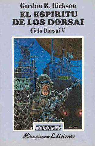 Portada de El espíritu de los Dorsai, de Gordon R. Dickson