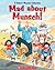 Mad About Munsch!: A Robert...
