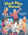 Much More Munsch!...