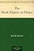 The Book-Hunter at Home by P.B.M. Allan