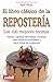 LIBRO CLÁSICO DE LA REPOSTERÍA, EL. Las 100 mejores recetas (Spanish Edition)