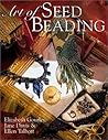 Art of Seed Beading