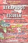 Atrapados en la escuela: Segunda generación.