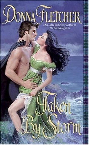 Taken By Storm (Highlander Duo, #1)