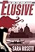 Elusive (On The Run, #1)