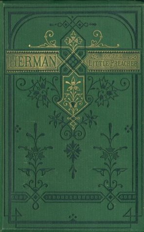 Herman, the Little Preacher