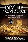 Divine Providence: The Wreck and Rescue of the Julia Ann