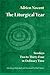 The Liturgical Year, Vol. 3: Sundays Two to Thirty-Four in Ordinary Time (Volume 3)