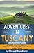 Adventures in Tuscany - An ...