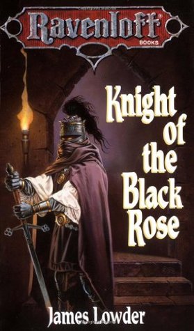 Knight of the Black Rose (Ravenloft, #2)