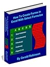 How To Create Excel Forms With Select Formulas (How To Create Forms In Word & Excel 2010)