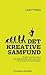 Det kreative samfund by Lars Tvede