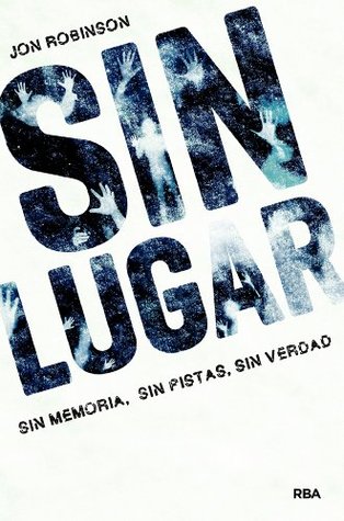 Sin lugar: Sin Lugar I (Spanish Edition)