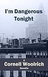 I'm Dangerous Tonight