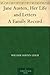 Jane Austen, Her Life and L...
