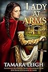 Lady at Arms by Tamara Leigh