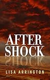 AfterShock by Lisa Arrington