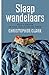 Slaapwandelaars by Christopher   Clark