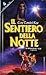Il sentiero della notte by Guy Gavriel Kay