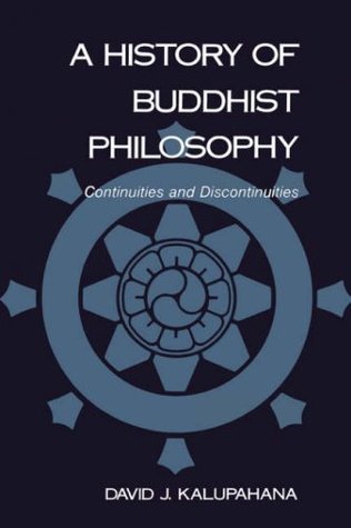 A History of Buddhist Philosophy: Continuities and Discontinuities (Paperback)