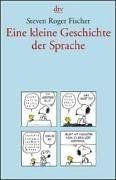 Eine kleine Geschichte der Sprache