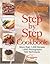 The Good Housekeeping Step-By-Step Cookbook by Good Housekeeping