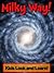 Milky Way Galaxy! Learn About Milky Way Galaxy and Enjoy Colorful Pictures - Look and Learn! (50+ Photos of Milky Way Galaxy)