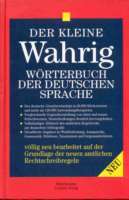 Der kleine Wahrig. Wörterbuch der deutschen Sprache