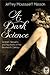 A Dark Science by Jeffrey Moussaieff Masson