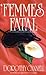 Femmes Fatal (Ellie Haskell...