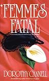 Femmes Fatal (Ellie Haskell Mystery, #4)