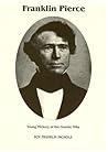 Franklin Pierce: ...