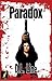 Paradox (On Dangerous Groun...