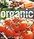 Organic Cookbook: Naturally...
