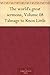 The world's great sermons, Volume 08 Talmage to Knox Little