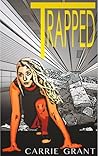 Trapped by Carrie Grant
