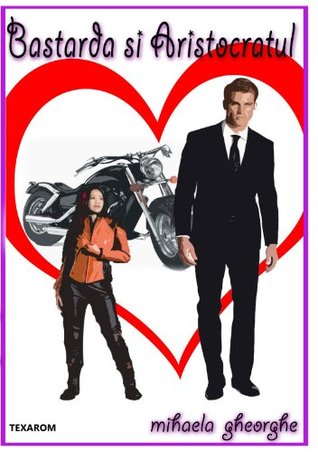 Bastarda și Aristocratul (Kindle Edition)