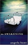 The Awakening by Angela Elwell Hunt