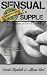 Sensual & Supple: A Collect...