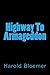 Highway To Armageddon by Harold Bloemer