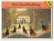 Mrs. Fox's Wedding