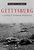 Gettysburg: A Lovely Summer...